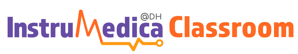 InstruMedica@DH Classroom